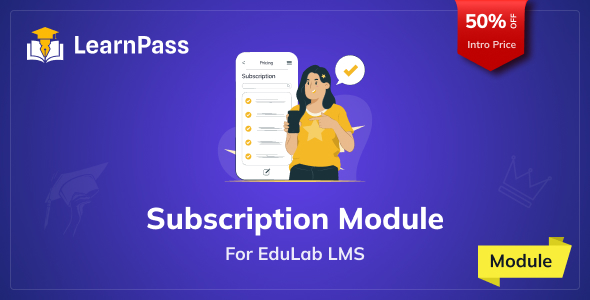 **LearnPass Subscription Module for EduLab LMS**