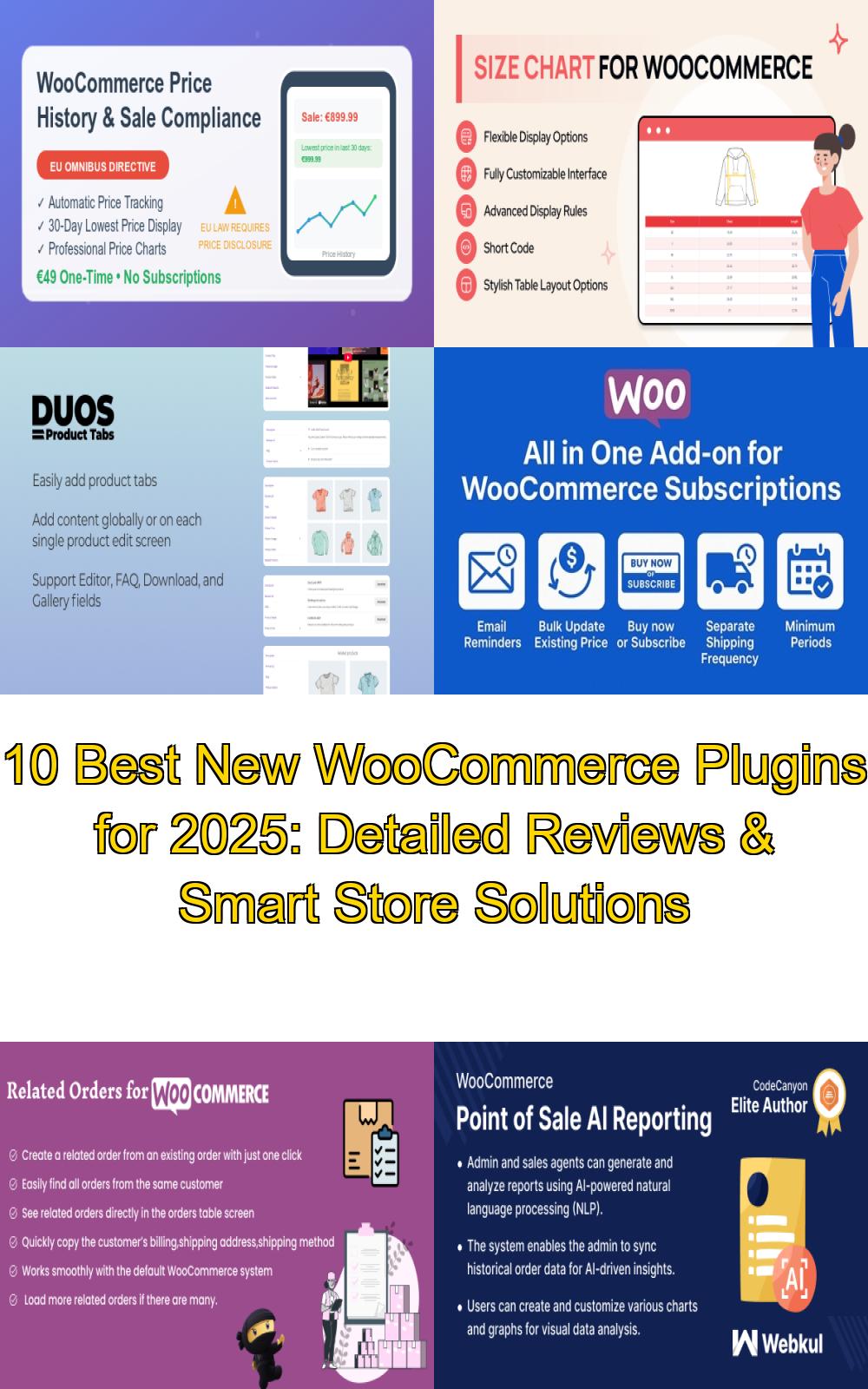 10 Best New WooCommerce Plugins for 2025: Detailed Reviews & Smart Store Solutions