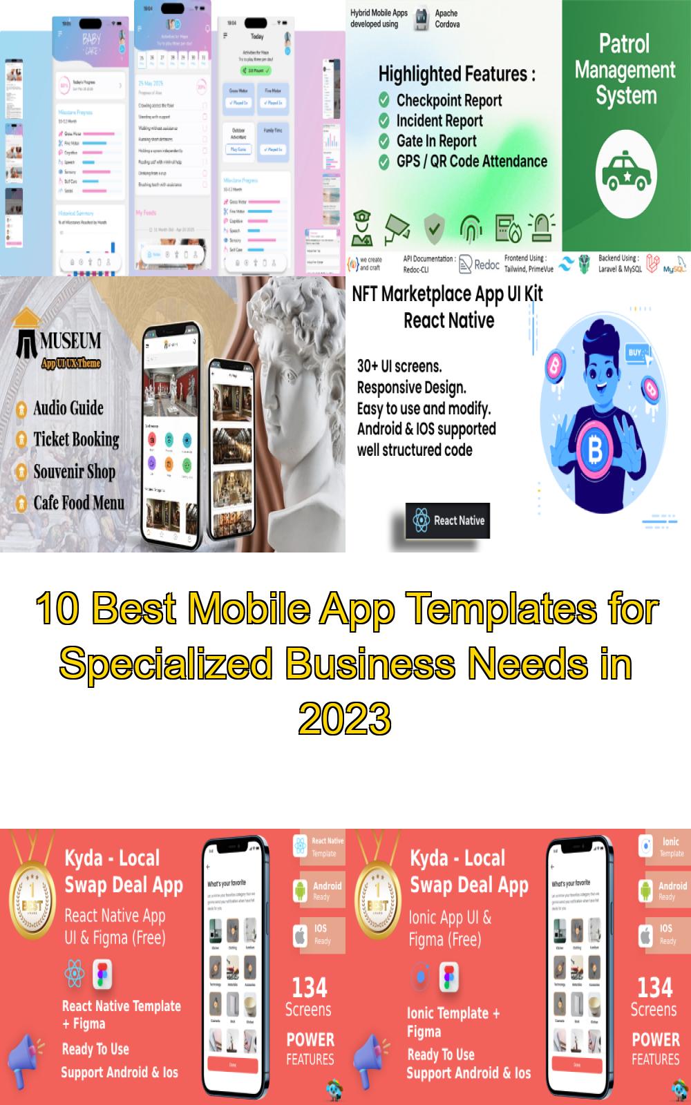 10 Best Mobile App Templates for Specialized Business Needs in 2023