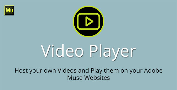 **Video Player Adobe Muse Widget**