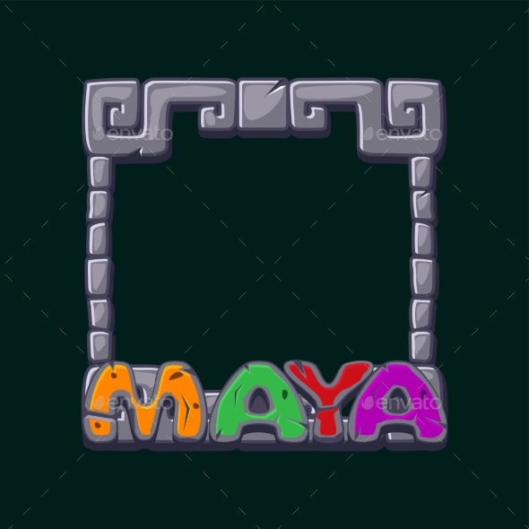 Maya Stone Frame with Stone Text MAYA Aztec