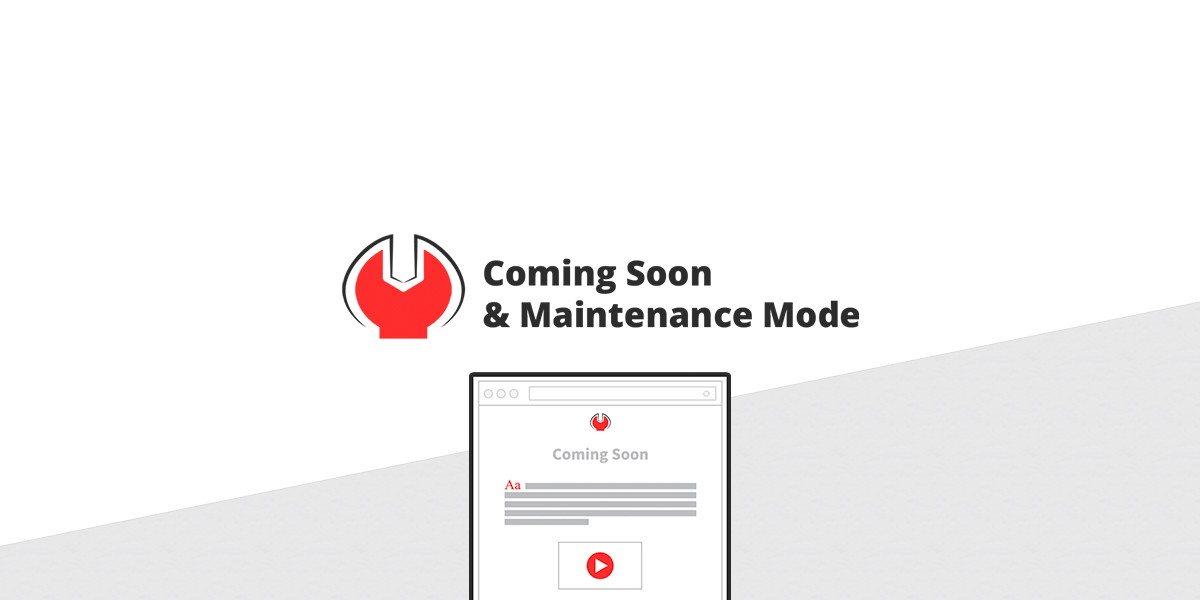 Coming Soon & Maintenance Mode